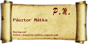 Pásztor Mátka névjegykártya